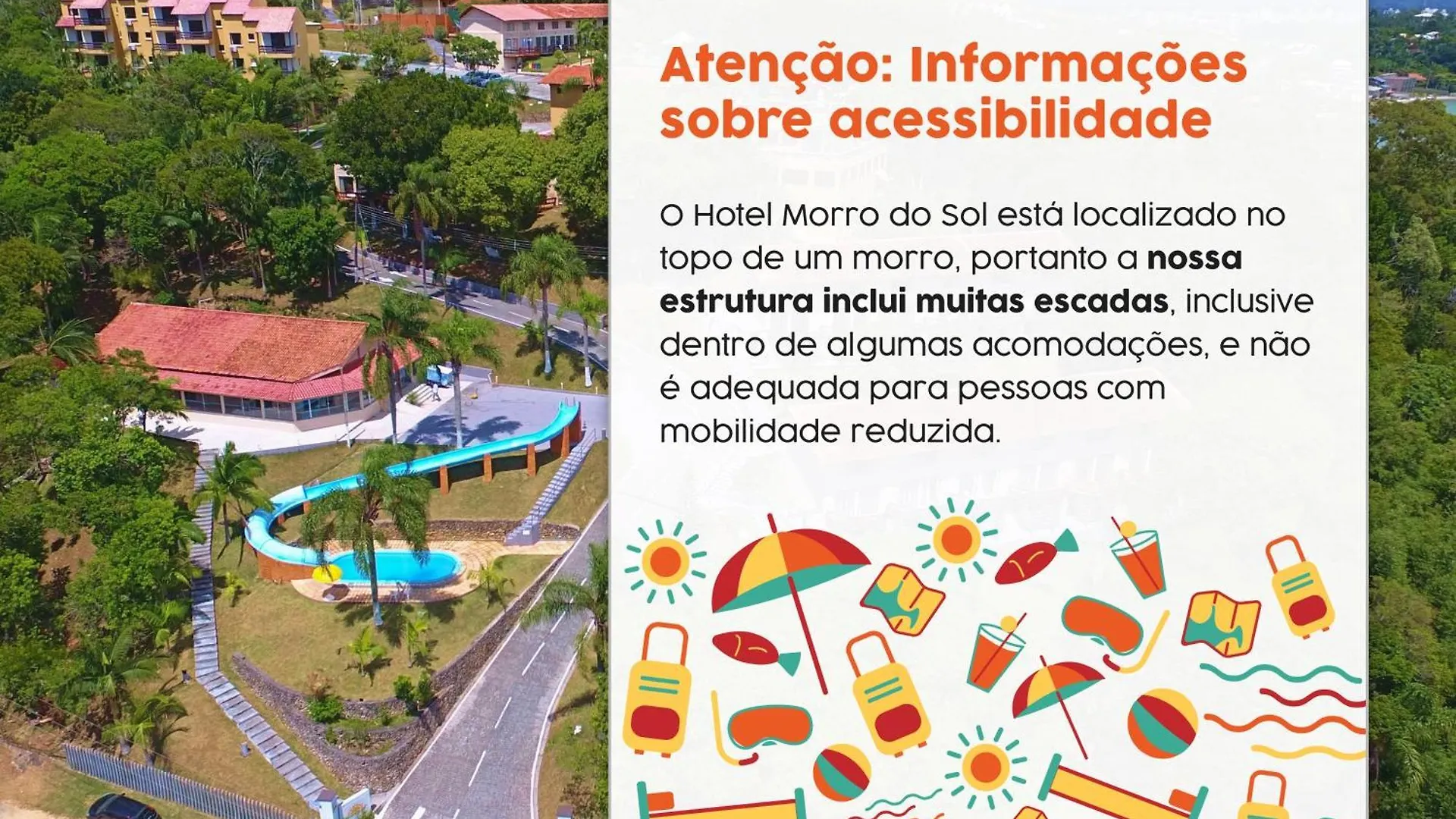 Morro do Sol Hotel&Eventos Porto Belo Brasil